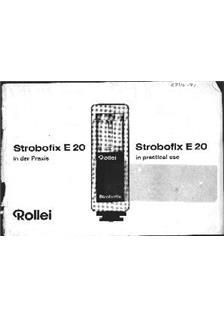 Rollei E 20 manual. Camera Instructions.